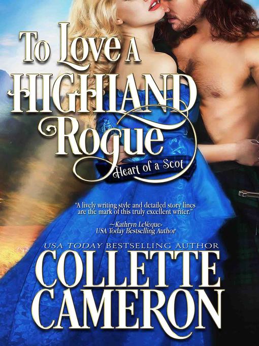 Title details for To Love a Highland Rogue by Collette Cameron - Available